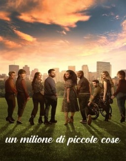 Un milione di piccole cose Stagione 1
